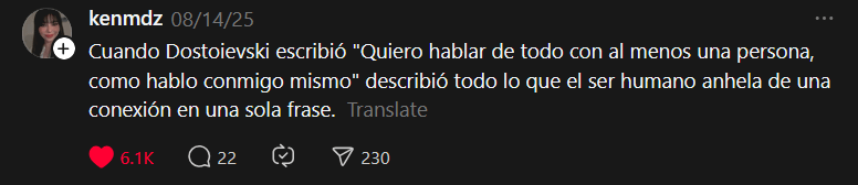 "Quiero hablar de todo con al menos una persona, como hablo conmigo mismo"